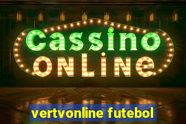 vertvonline futebol